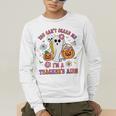 Halloween You Can't Scare Me I'm A School Teacher's Aide Men's Long Sleeve T-Shirt, funny gift