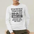Halloween Statistics Teacher Prisoner Costume Men's Long Sleeve T-Shirt, funny gift Halloween Statistics Teacher Prisoner Costume Men's Long Sleeve T-Shirt, funny gift