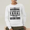 High School Teacher Personalized Men's Long Sleeve T-Shirt, funny gift High School Teacher Personalized Men's Long Sleeve T-Shirt, funny gift