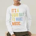 It's A Good Day To Make Music Music Lover Teacher Men's Long Sleeve T-Shirt, funny gift It's A Good Day To Make Music Music Lover Teacher Men's Long Sleeve T-Shirt, funny gift