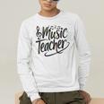 Music Teacher For Women Elementary First Day Of School Men's Long Sleeve T-Shirt, funny gift Music Teacher For Women Elementary First Day Of School Men's Long Sleeve T-Shirt, funny gift