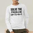 Solve The Problem 9×74 Math Teacher Men's Long Sleeve T-Shirt, funny gift Solve The Problem 9×74 Math Teacher Men's Long Sleeve T-Shirt, funny gift