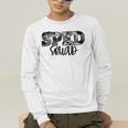 Special Education Squad Camo SPED Teacher Men's Long Sleeve T-Shirt, funny gift