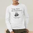 Thomas Jefferson USA History Teacher Student Men's Long Sleeve T-Shirt, funny gift