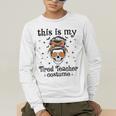 This Is My Tired Teacher Costume Skull Halloween Messy Bun Men's Long Sleeve T-Shirt, funny gift
