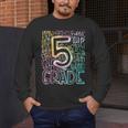 5th Grade Typography Team Fifth Grade Teacher Back To School Men's Long Sleeve T-Shirt, funny design