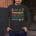 67 Teacher Middle School Teacher 6 7 Overuse 67 Men's Long Sleeve T-Shirt, funny design 67 Teacher Middle School Teacher 6 7 Overuse 67 Men's Long Sleeve T-Shirt, funny design