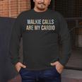 ABA SPED Teacher Coping Skills Walkie Calls Are My Cardio Men's Long Sleeve T-Shirt, funny design ABA SPED Teacher Coping Skills Walkie Calls Are My Cardio Men's Long Sleeve T-Shirt, funny design
