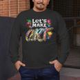 Lets Make Art Colerful Artists Painter Art Teacher Men Women Girls Kids Men's Long Sleeve T-Shirt, funny design