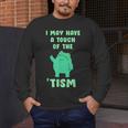 Autism Awareness Neurodiversity Teacher Frog I May Have A Touch Of The Tism Neurodivergent Small Men's Long Sleeve T-Shirt, funny design Autism Awareness Neurodiversity Teacher Frog I May Have A Touch Of The Tism Neurodivergent Small Men's Long Sleeve T-Shirt, funny design