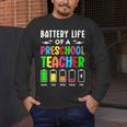 Battery Life Of a Preschool School Teacher School Week Men's Long Sleeve T-Shirt, funny design