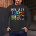 Battery Life Of A Teacher School Teacher Appreciation Men's Long Sleeve T-Shirt, funny design