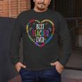 Best Teacher Ever Teacher Motivational Appreciation Men's Long Sleeve T-Shirt, funny design