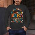Bilingual Paraeducator Paraprofessional Parapro Teachers Men's Long Sleeve T-Shirt, funny design Bilingual Paraeducator Paraprofessional Parapro Teachers Men's Long Sleeve T-Shirt, funny design