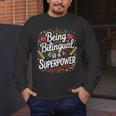 Being Bilingual Is A Superpower ESL Teacher School Men's Long Sleeve T-Shirt, funny design Being Bilingual Is A Superpower ESL Teacher School Men's Long Sleeve T-Shirt, funny design