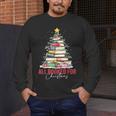 All Booked For Christmas Xmas Tree Teacher Holiday Pajamas Men's Long Sleeve T-Shirt, funny design