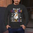 You Can't Scare Me I'm A Teacher Halloween Costume Men's Long Sleeve T-Shirt, funny design You Can't Scare Me I'm A Teacher Halloween Costume Men's Long Sleeve T-Shirt, funny design