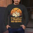 You Can't Scare Me I Teach 3rd Grade Teacher Halloween Men Women Kids Men's Long Sleeve T-Shirt, funny design