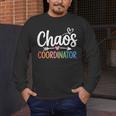 Chaos Coordinator Teacher Student Back To School 2025 Men's Long Sleeve T-Shirt, funny design Chaos Coordinator Teacher Student Back To School 2025 Men's Long Sleeve T-Shirt, funny design