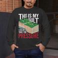 Couldn't Take The Pressure Geology Earth Science Teacher Men's Long Sleeve T-Shirt, funny design Couldn't Take The Pressure Geology Earth Science Teacher Men's Long Sleeve T-Shirt, funny design