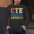 CTE Teacher Education Career Technical Men's Long Sleeve T-Shirt, funny design CTE Teacher Education Career Technical Men's Long Sleeve T-Shirt, funny design