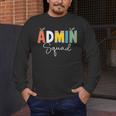 Cute Admin Squad Crew Team Back To School Teacher For Men Women Men's Long Sleeve T-Shirt, funny design Cute Admin Squad Crew Team Back To School Teacher For Men Women Men's Long Sleeve T-Shirt, funny design