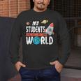 Cute Teacher My Students Are Out Of This World Space Men Women Kids Men's Long Sleeve T-Shirt, funny design