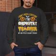 I Don't Need A Costume I'm Chemistry Teacher Cool Halloween Men's Long Sleeve T-Shirt, funny design