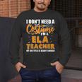 I Don't Need A Costume I'm A ELA Teacher Halloween Men's Long Sleeve T-Shirt, funny design