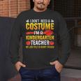 I Don't Need A Costume I'm A Kindergarten Teacher Halloween Men's Long Sleeve T-Shirt, funny design