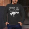 Lets Eat Kids Punctuation Saves Lives Dino Teacher Men Men's Long Sleeve T-Shirt, funny design Lets Eat Kids Punctuation Saves Lives Dino Teacher Men Men's Long Sleeve T-Shirt, funny design