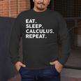 Eat Sleep Calculus Repeat Mathematics Math Teacher Men's Long Sleeve T-Shirt, funny design Eat Sleep Calculus Repeat Mathematics Math Teacher Men's Long Sleeve T-Shirt, funny design