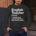 English Teacher Definition Back To School First Day Men's Long Sleeve T-Shirt, funny design