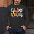 English Teacher Ela Vibes Teacher Kids First Day Of School Men's Long Sleeve T-Shirt, funny design