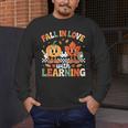 Fall In Love With Learning Shirt Autumn Thanksgiving Teacher Men's Long Sleeve T-Shirt, funny design