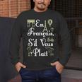 French Teacher En Francais S'Il Vous Plait End Of Year Men's Long Sleeve T-Shirt, funny design French Teacher En Francais S'Il Vous Plait End Of Year Men's Long Sleeve T-Shirt, funny design