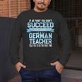 Fun German Teacher Appreciation Language Class Saying Men's Long Sleeve T-Shirt, funny design Fun German Teacher Appreciation Language Class Saying Men's Long Sleeve T-Shirt, funny design