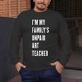 Funny Art Teacher Men's Long Sleeve T-Shirt, funny design Funny Art Teacher Men's Long Sleeve T-Shirt, funny design