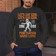 Halloween Lets Eat Kids Punctuation Teacher Men's Long Sleeve T-Shirt, funny design