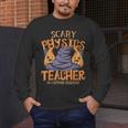 Halloween Scary Physics Teacher No Costume Required Women Men's Long Sleeve T-Shirt, funny design Halloween Scary Physics Teacher No Costume Required Women Men's Long Sleeve T-Shirt, funny design