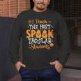 Halloween Teacher I Teach The Most Spooktacular Students Men Women Men's Long Sleeve T-Shirt, funny design Halloween Teacher I Teach The Most Spooktacular Students Men Women Men's Long Sleeve T-Shirt, funny design