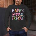 Happy Fri-Yay Teacher Fry Yay Friday Weekend Cute Fri-Yay Men's Long Sleeve T-Shirt, funny design Happy Fri-Yay Teacher Fry Yay Friday Weekend Cute Fri-Yay Men's Long Sleeve T-Shirt, funny design