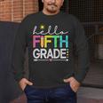 Hello Fifth Grade Teacher Student 5th Grade Back To School Men's Long Sleeve T-Shirt, funny design Hello Fifth Grade Teacher Student 5th Grade Back To School Men's Long Sleeve T-Shirt, funny design