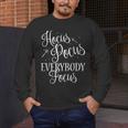Hocus Pocus Everybody Focus Teacher Halloween Shirt Men's Long Sleeve T-Shirt, funny design