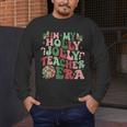 In My Holly Xmas Jolly Teacher Era Teacher Vibes Christmas For Men Women Kids Men's Long Sleeve T-Shirt, funny design In My Holly Xmas Jolly Teacher Era Teacher Vibes Christmas For Men Women Kids Men's Long Sleeve T-Shirt, funny design
