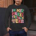 In My Holly Xmas Jolly Teacher Era Teacher Vibes Christmas Men's Long Sleeve T-Shirt, funny design In My Holly Xmas Jolly Teacher Era Teacher Vibes Christmas Men's Long Sleeve T-Shirt, funny design