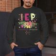 IEP I Encourage Progress Teacher Special Education Men Women Men's Long Sleeve T-Shirt, funny design