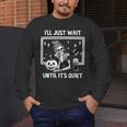 I'Ll Just Wait Until It's Quiet Halloween Teacher Mom Men's Long Sleeve T-Shirt, funny design I'Ll Just Wait Until It's Quiet Halloween Teacher Mom Men's Long Sleeve T-Shirt, funny design