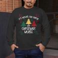 It's Never Too Early For Christmas Music Teacher Men's Long Sleeve T-Shirt, funny design It's Never Too Early For Christmas Music Teacher Men's Long Sleeve T-Shirt, funny design