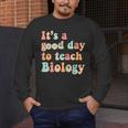 It's A Good Day To Teach Biology Biology Teacher Men's Long Sleeve T-Shirt, funny design It's A Good Day To Teach Biology Biology Teacher Men's Long Sleeve T-Shirt, funny design